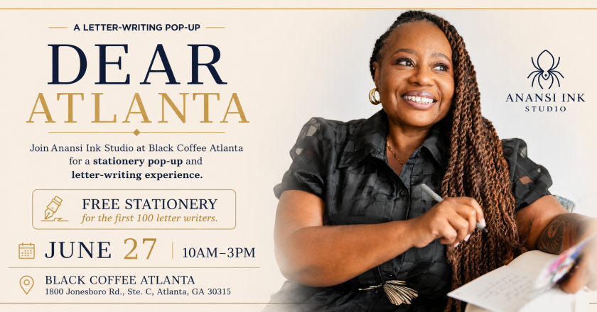 Anansi Ink Studio Invites Atlantans to Gather to Write 100 Handwritten Letters